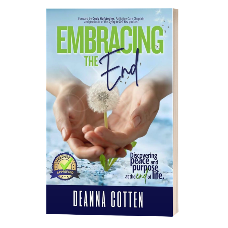Embracing the End book cover by Deanna Cotten